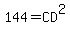 144=CD%5E2