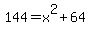 144=x%5E2%2B64