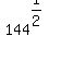 144%5E%281%2F2%29