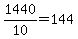 1440%2F10=144