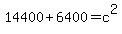 14400%2B6400=c%5E2