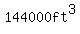 144000ft%5E3