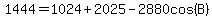 1444=1024%2B2025-2880cos%28B%29