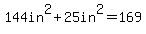 144in%5E2%2B25in%5E2=169