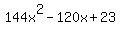 144x%5E2-120x%2B23