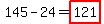 145-24=highlight%28121%29