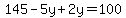 145-5y%2B2y=100