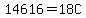 14616=18C