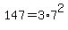 147=3%2A7%5E2