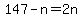 147-n=2n
