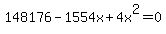 148176+-+1554x+%2B+4x%5E2+=+0