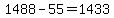1488-55=1433