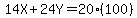 14X%2B24Y=20%28100%29