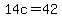 14c=42