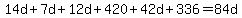 14d%2B7d%2B12d%2B420%2B42d%2B336=84d