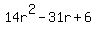 14r%5E2-31r%2B6