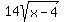 14sqrt%28x-4%29