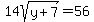 \"14sqrt%28y%2B7%29=56\"