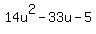 14u%5E2-33u-5