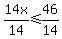 14x%2F14%3C=46%2F14