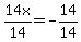 14x%2F14=-14%2F14