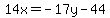 14x=-17y-44