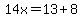 14x=13%2B8