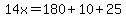 14x=180%2B10%2B25