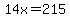 14x=215