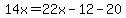 14x=22x-12-20