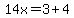 14x=3%2B4