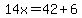 14x=42%2B6