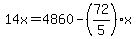 14x=4860-%2872%2F5%29x