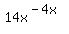 14x%5E%28-4x%29