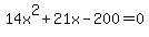 14x%5E2%2B21x-200=0