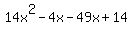 14x%5E2-4x-49x%2B14