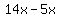 14x+-+5x
