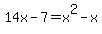 14x-7=x%5E2-x
