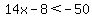14x-8%3C-50