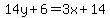 14y%2B6++=+3x+%2B+14
