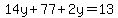 14y%2B77%2B2y=13