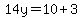 14y=10%2B3