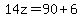 14z=90%2B6