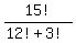 15%21%2F%2812%21+%2B3%21%29