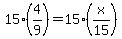 15%284%2F9%29+=+15%28x%2F15%29
