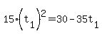 15%28t%5B1%5D%29%5E2+=+30+-+35t%5B1%5D