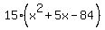 15%28x%5E2%2B5x-84%29