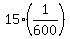 15%2A%281%2F600%29