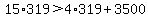 15%2A319+%3E+4%2A319+%2B+3500