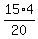 15%2A4%2F20